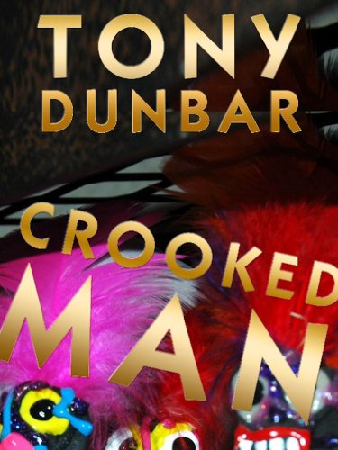 Crooked Man (Tubby Dubonnet Book 1) on Kindle