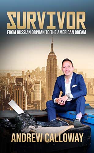 Survivor: From Russian Orphan to the American Dream on Kindle