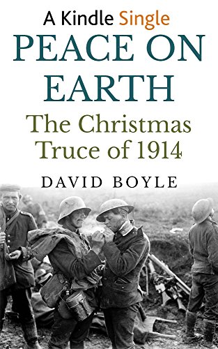Peace on Earth: The Christmas Truce of 1914 on Kindle