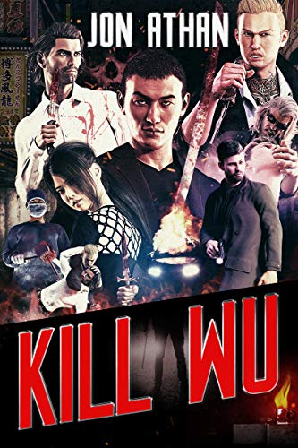 Kill Wu (The Snuff Network Book 4) on Kindle