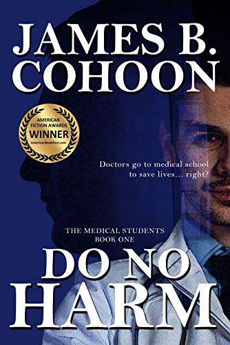 Do No Harm (The Medical Students Book 1) on Kindle
