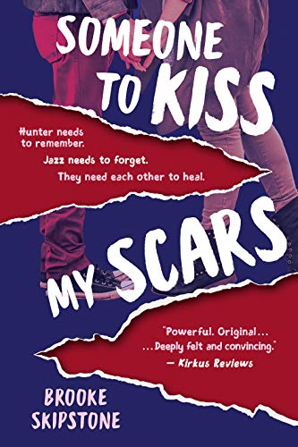 Someone To Kiss My Scars on Kindle