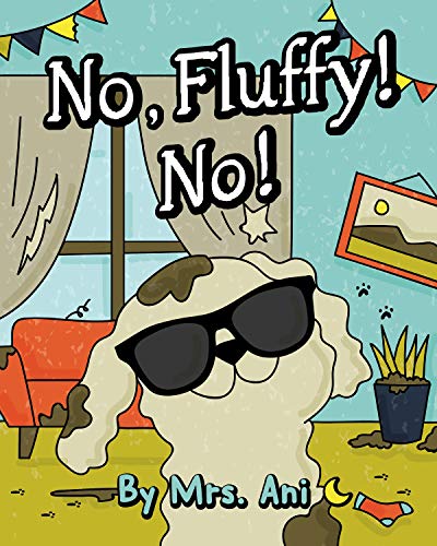 No, Fluffy! No! on Kindle