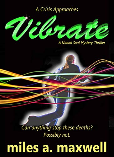 Vibrate (A Naomi Soul Novel Book 1) on Kindle