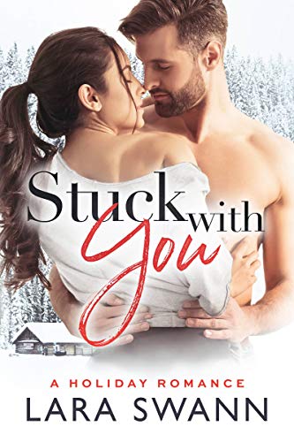 Stuck With You: A Christmas Romance on Kindle