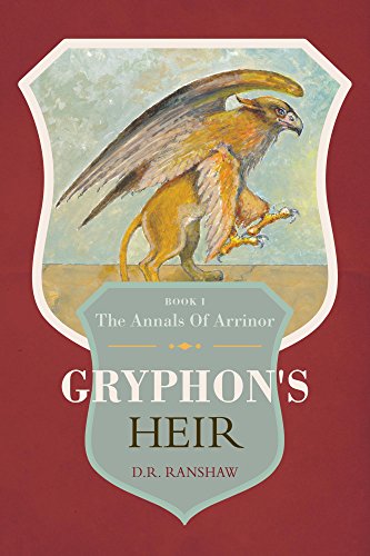 Gryphon's Heir (The Annals of Arrinor Book 1) on Kindle