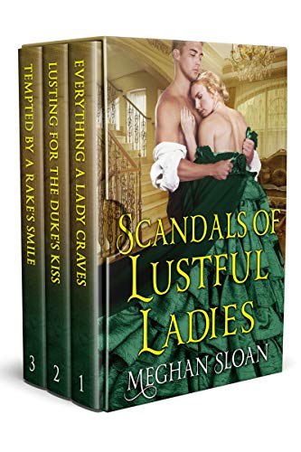 Scandals of Lustful Ladies: A Historical Regency Romance Collection on Kindle
