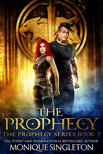 The Prophecy (The Prophecy Series Book 2) on Kindle