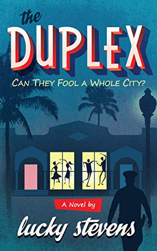 The Duplex: Can They Fool A Whole City? on Kindle