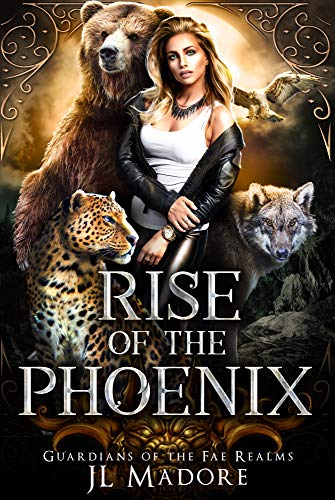 Rise of the Phoenix (Guardians of the Fae Realms Book 1) on Kindle