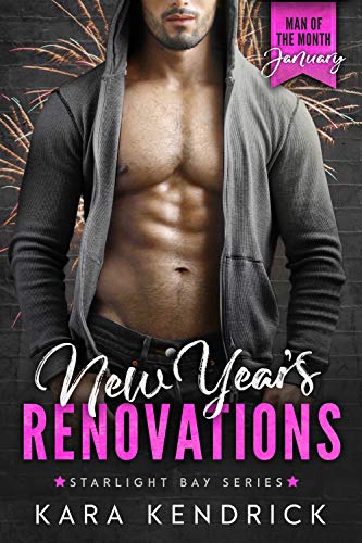 New Year's Renovations (Starlight Bay Book 1) on Kindle