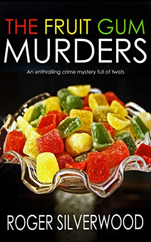 The Fruit Gum Murders (Yorkshire Murder Mysteries Book 21) on Kindle