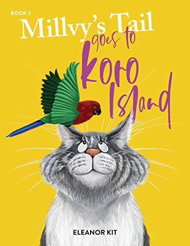Millvy's Tail goes to Koro Island (Millvy's Missing Tail Book 2) on Kindle