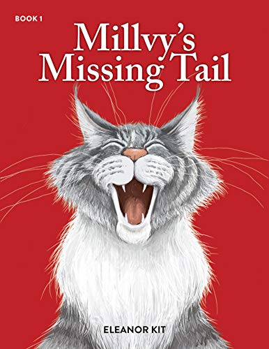 Millvy's Missing Tail (Millvy's Missing Tail Book 1) on Kindle