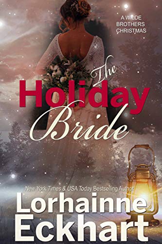 The Holiday Bride (The Wilde Brothers Book 9) on Kindle