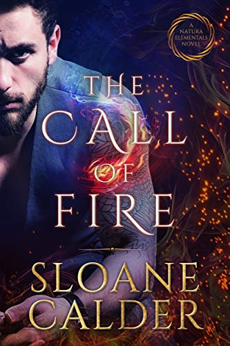 The Call of Fire: A Natura Elementals Novel on Kindle