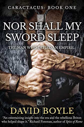Nor Shall My Sword Sleep (Caractacus Book 1) on Kindle