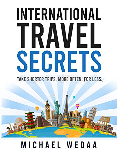 International Travel Secrets on Kindle