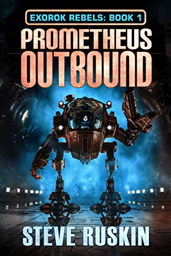 Prometheus Outbound (ExoRok Rebels Book 1) on Kindle