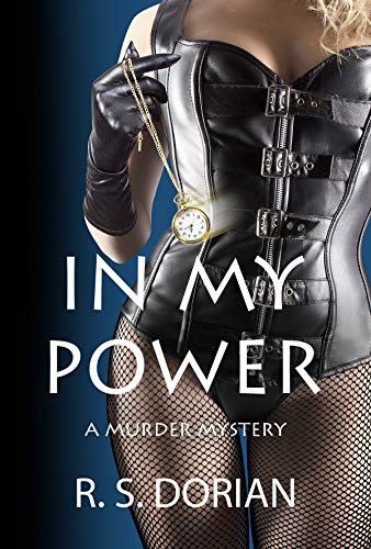In My Power: A Murder Mystery on Kindle