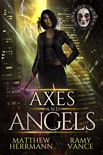 Angels and Axes (Better Demons Series Book 1) on Kindle