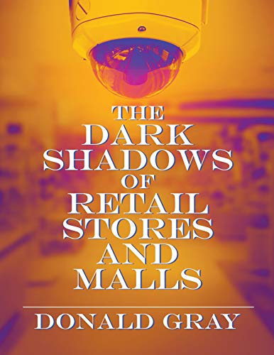 The Dark Shadows of Retail Stores and Malls on Kindle