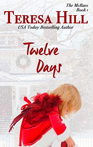 Twelve Days (The McRaes Series Book 1) on Kindle