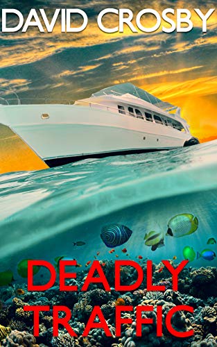 Deadly Traffic (Will Harper Mystery Series Book 5) on Kindle