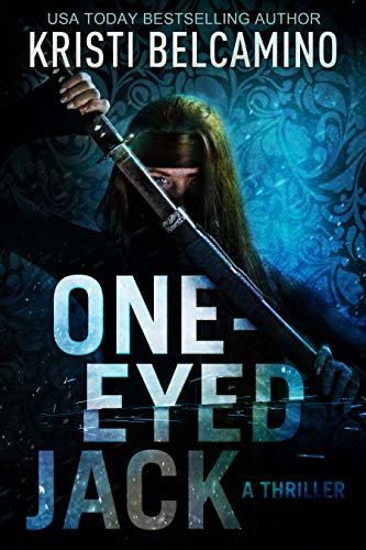 One-Eyed Jack: A Thriller (Queen of Spades Thrillers Book 2) on Kindle