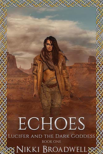 Echoes: Lucifer and the Dark Goddess on Kindle