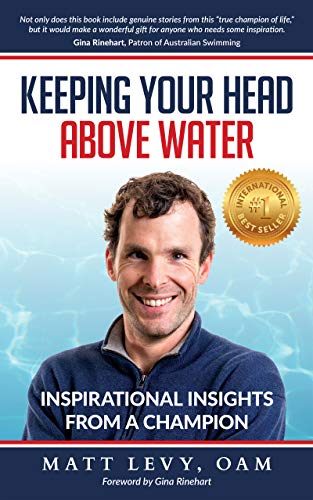 Keeping Your Head Above Water: Inspirational Insights From a Champion on Kindle