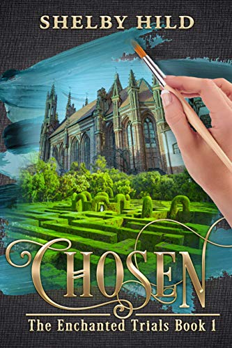 Chosen (The Enchanted Trials Book 1) on Kindle