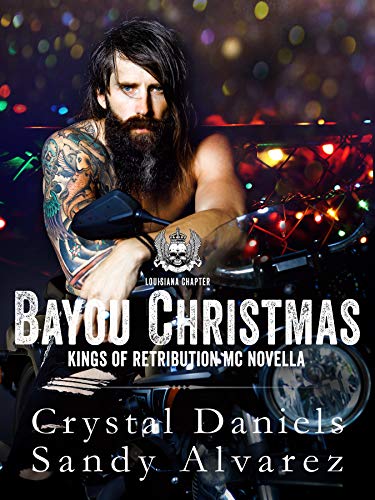 Bayou Christmas: Kings of Retribution MC Novella on Kindle