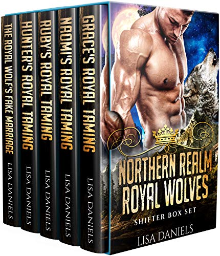 Northern Realm Royal Wolves: Shifter Box Set on Kindle