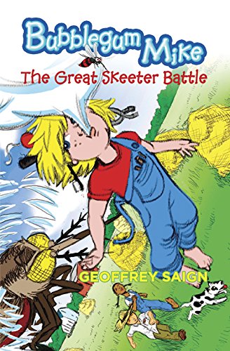 Bubblegum Mike: The Great Skeeter Battle on Kindle
