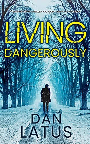 Living Dangerously (Frank Doy Book 4) on Kindle