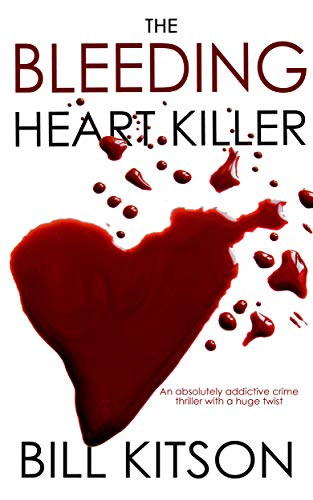 The Bleeding Heart Killer (DI Mike Nash Series Book 11) on Kindle