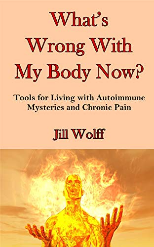 What’s Wrong With My Body Now? on Kindle