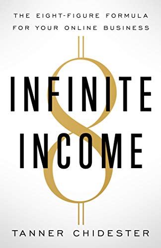 Infinite Income: The Eight-Figure Formula for Your Online Business on Kindle