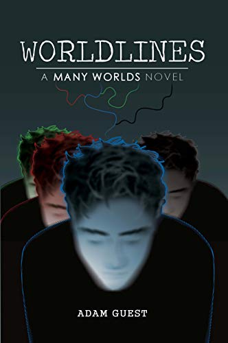 Worldlines (Many Worlds Book 1) on Kindle