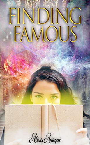 Finding Famous (Famous adventures Book 1) on Kindle