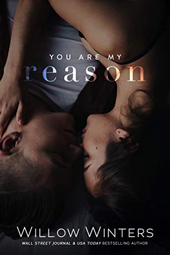 You Are My Reason (You Are Mine Duet Book 1) on Kindle
