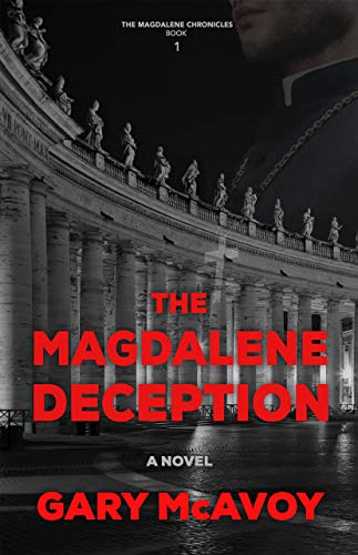 The Magdalene Deception (The Magdalene Chronicles Book 1) on Kindle