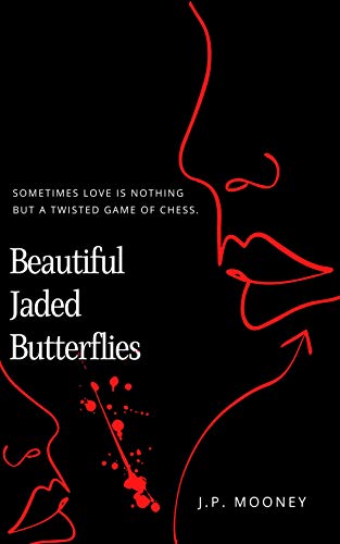 Beautiful Jaded Butterflies (The Crime Romance Mated Fortune Series Book 2) on Kindle