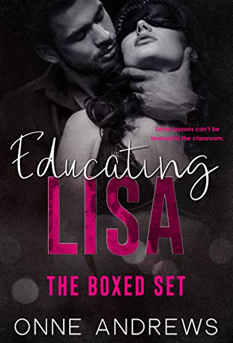 Educating Lisa (The Boxed Set) on Kindle