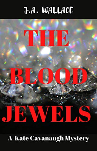 The Blood Jewels (Kate Cavanaugh Mystery Book 5) on Kindle