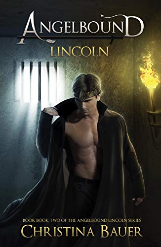 Lincoln (Angelbound Lincoln Book 2) on Kindle