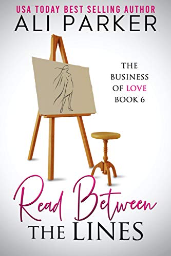 Read Between The Lines (Business of Love Book 6) on Kindle