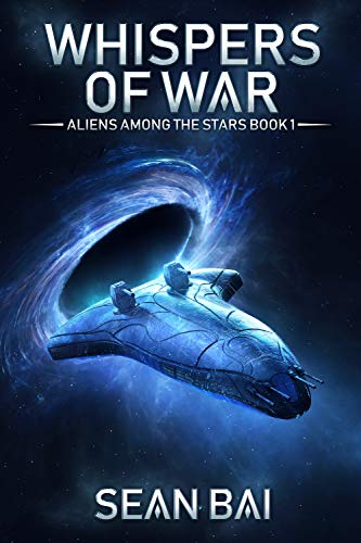 Whispers of War (Aliens Among the Stars Book 1) on Kindle