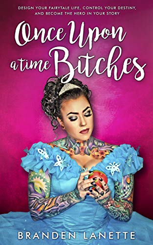 Once Upon a Time, B*tches on Kindle